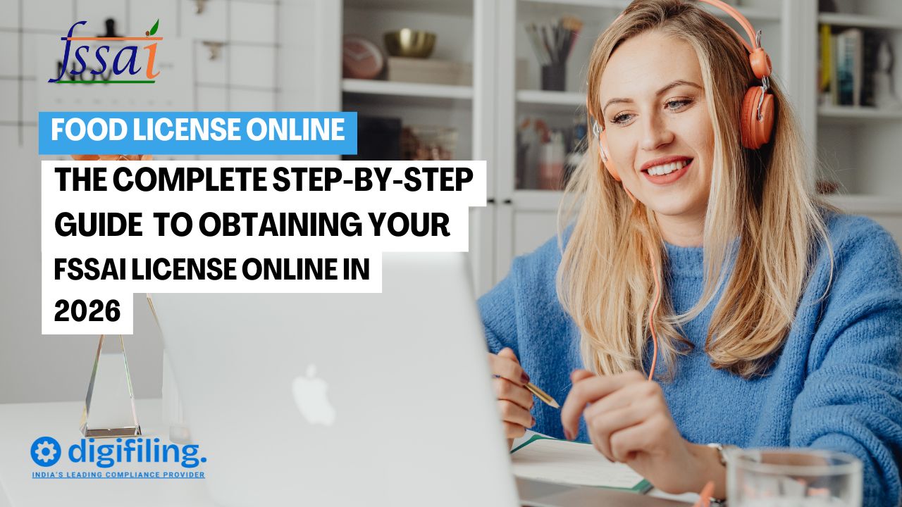 The Complete Step-by-Step Guide to Obtaining Your FSSAI License Online in 2026